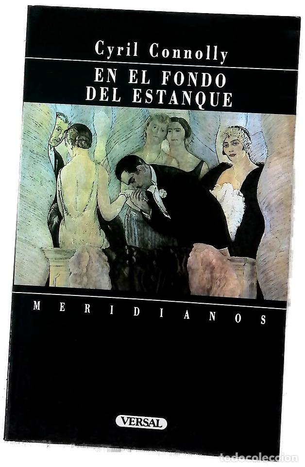 Libros: En el fondo del estanque - Connolly, Cyril; Fibla, Jordi