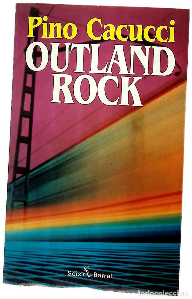 Libros: Outland Rock cinco &rdquo;thrillers&rdquo; furibundos