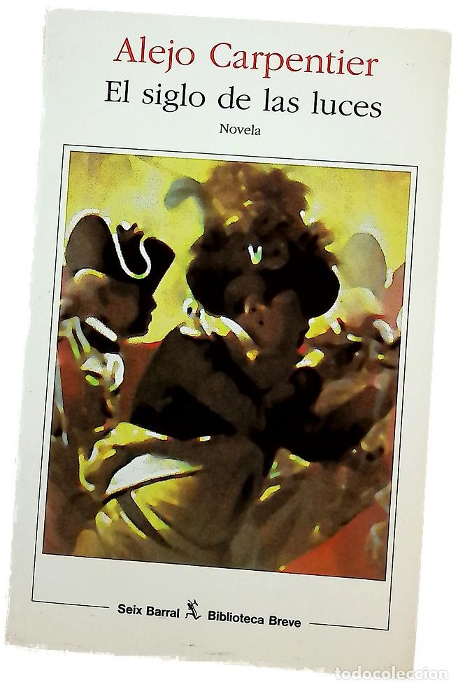 Libros: El siglo de las luces - Carpentier, Alejo
