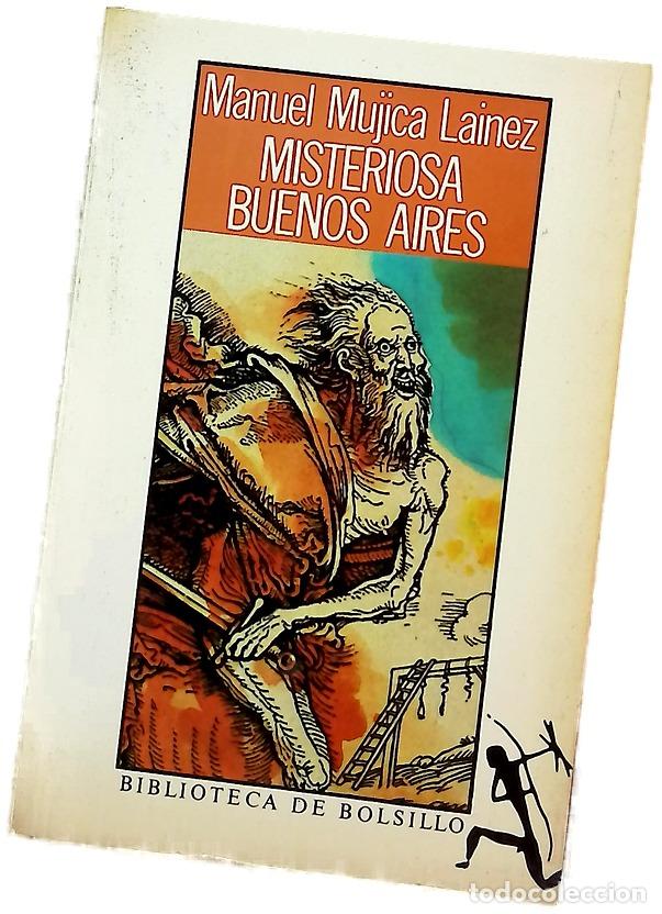 Libros: Misteriosa Buenos Aires - Mujica L&aacute;inez, Manuel