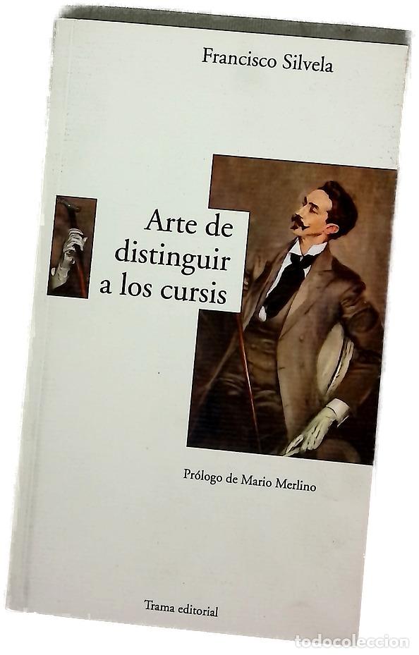 Libri di seconda mano: La filocalia o Arte de distinguir a los cursis de los que no lo son