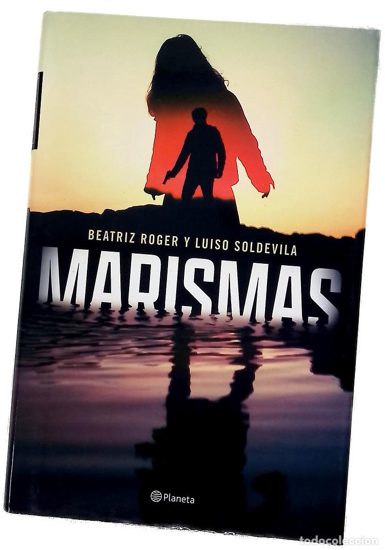 Libros: Marismas - Roger, Beatriz; Soldevila, Luiso