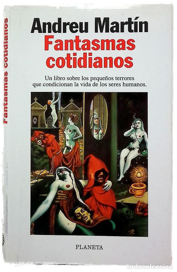 Libros: Fantasmas cotidianos - Mart&iacute;n, Andreu