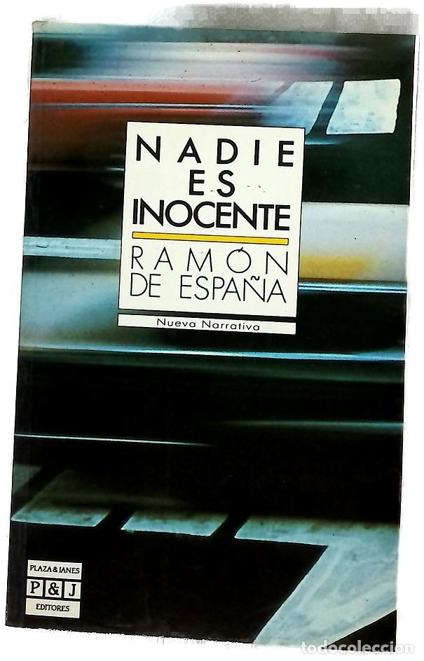 Libros: Nadie es inocente - Espa&ntilde;a, Ram&oacute;n de