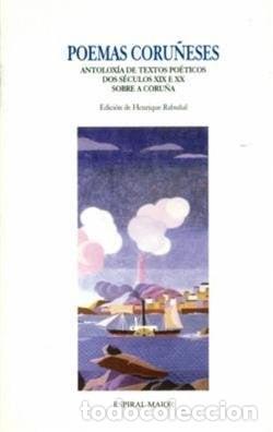 Libros: Poemas coru&ntilde;eses antolox&iacute;a de textos po&eacute;ticos dos s&eacute;culos XIX e XX sobre A Coru&ntilde;a