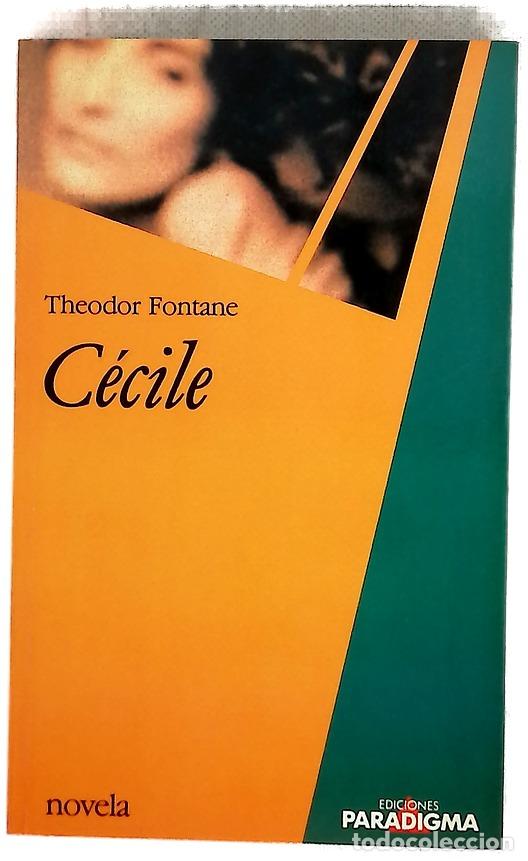 Libros: C&eacute;cile - Fontane, Theodor; Fuente, Ana Mar&iacute;a de la