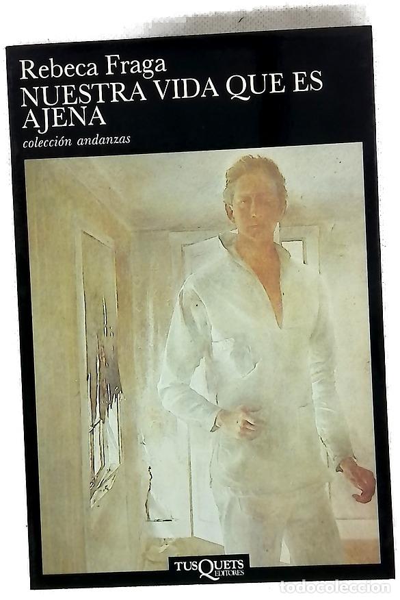 Libros: Nuestra vida que es ajena