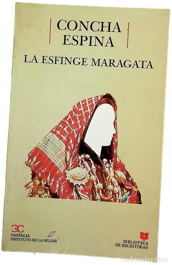 Libros: La esfinge maragata - Espina, Concha; D&iacute;az Casta&ntilde;&oacute;n, Carmen