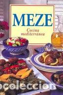 Libros: Meze Cocina Mediterranea (Spanish Edition)
