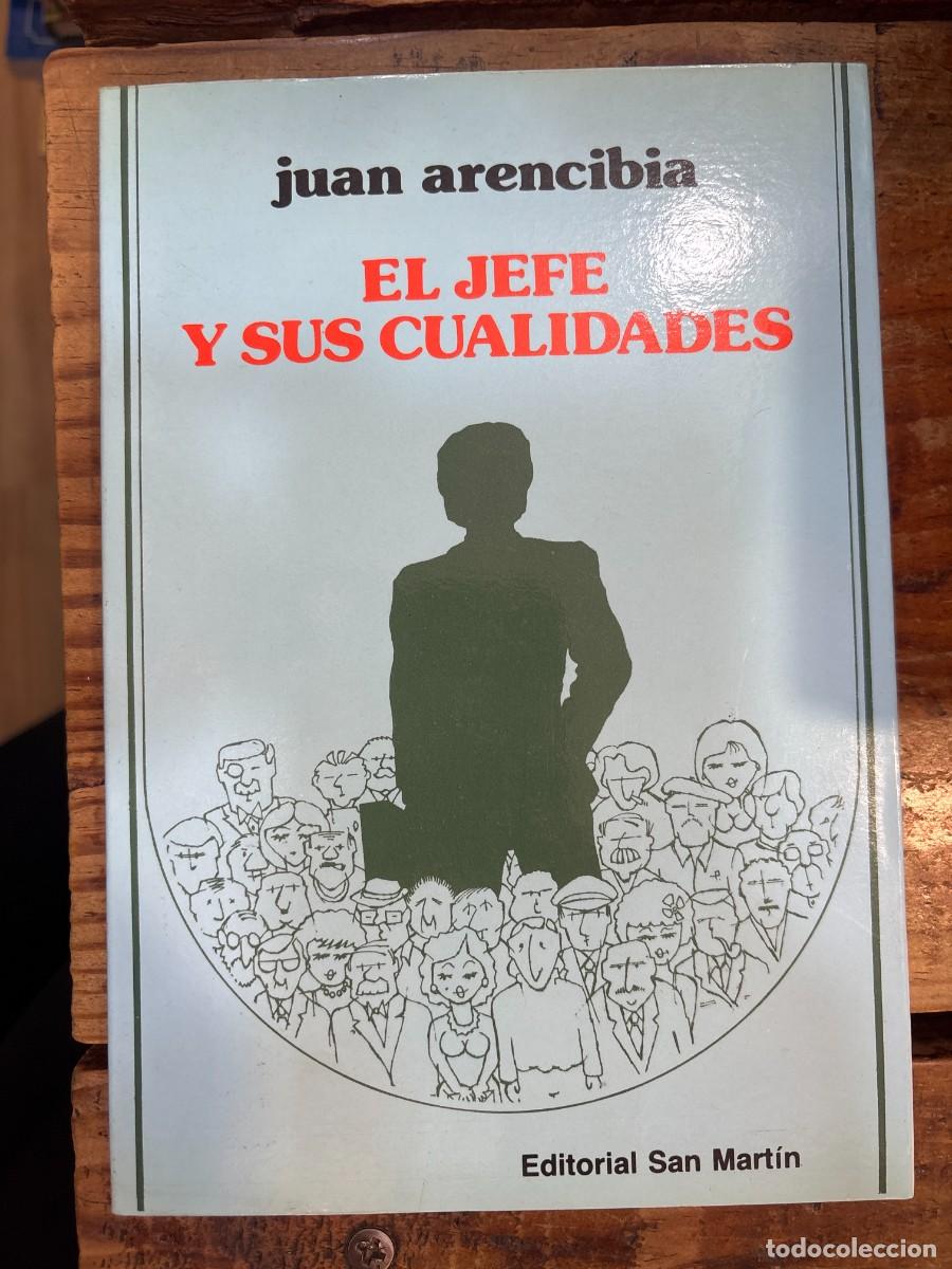 Libros: El jefe y sus cualidades TRSAAARENCIBIA, Juan