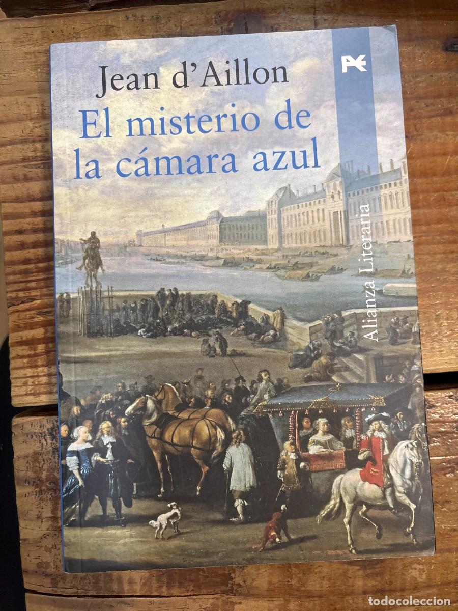 Libros: El misterio de la c&aacute;mara azul (Spanish Edition)D ' Aillon, Jean