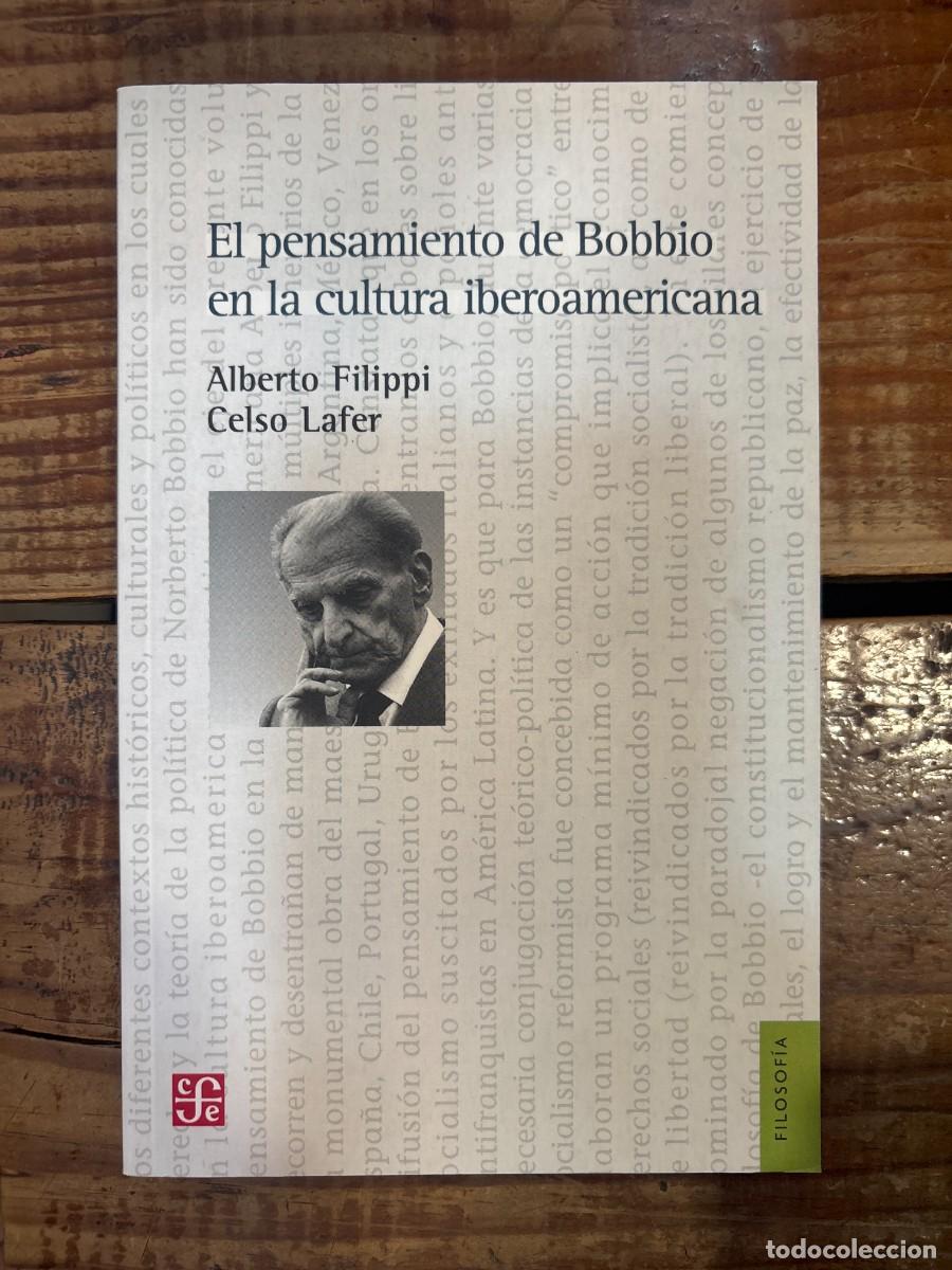 Libros: El pensamiento de Bobbio en la cultura iberoamericanaFilippi Alberto Y Celso Lafer Idioma: Espa&ntilde;ol