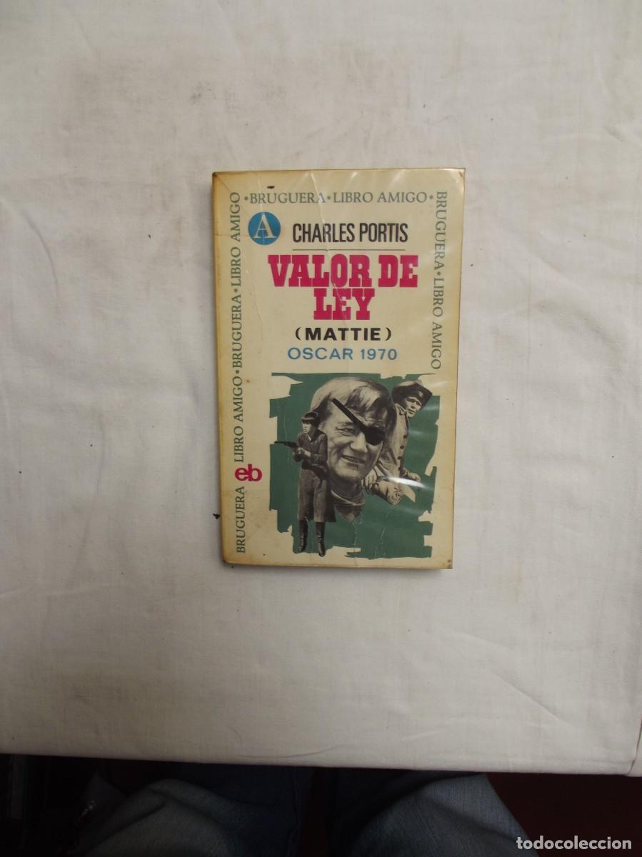 Libros: VALOR DE LEY ( MATTIE ) OSCAR 1970 POR CHARLES PORTIS