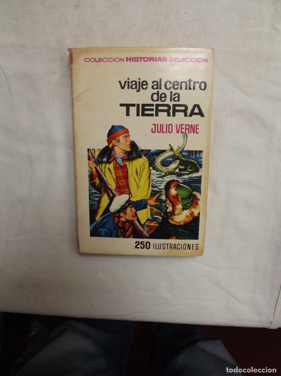 Libros: VIAJE AL CENTRO DE LA TIERRA POR JULIO VERNE COLECCION HISTORIAS SELECCION