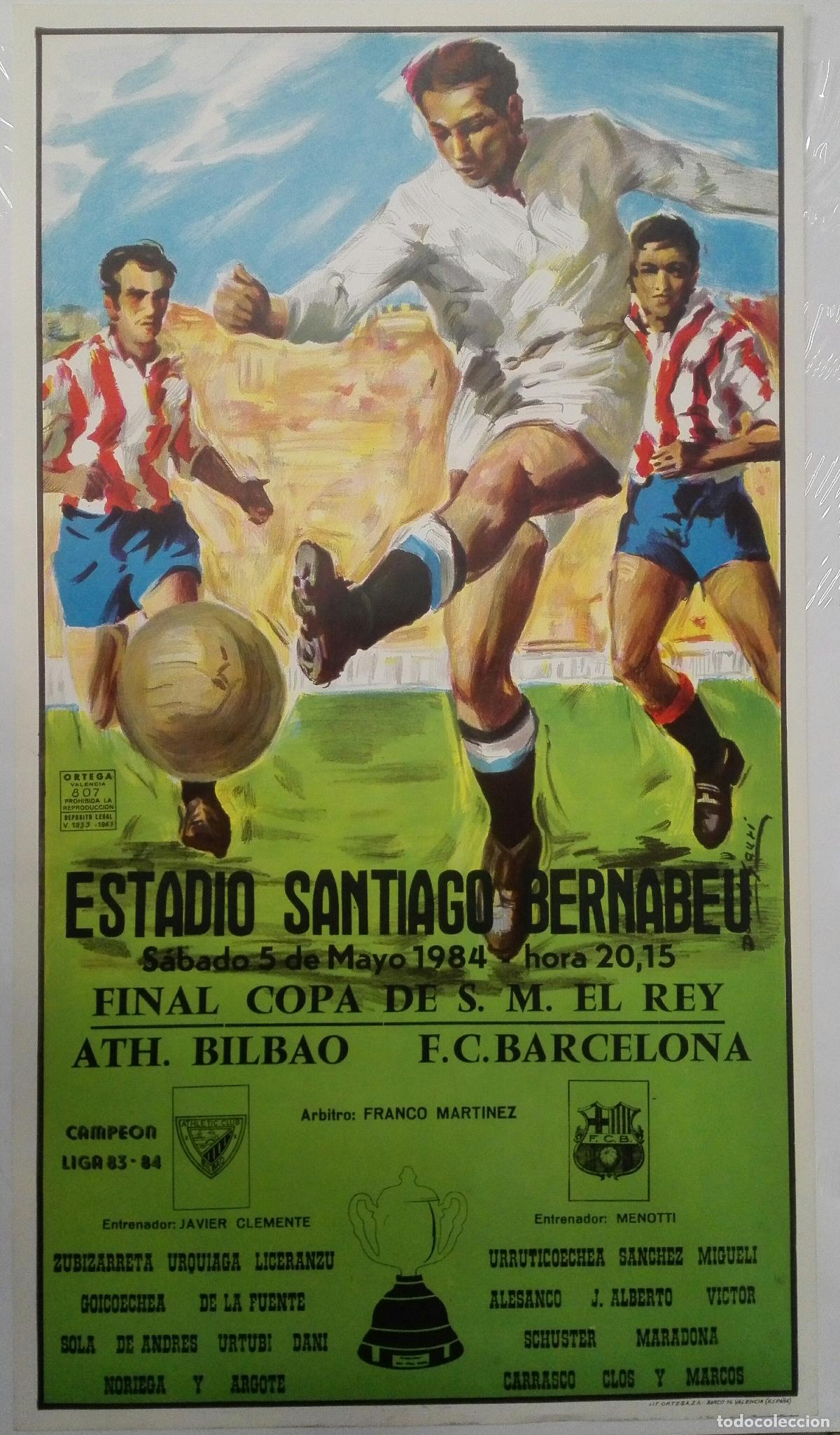 B&uuml;cher: CARTEL FUTBOL FINAL COPA DEL REY 1984.ATH. BILBAO - F.C. BARCELONA. ESTADI S. BERNABEU.