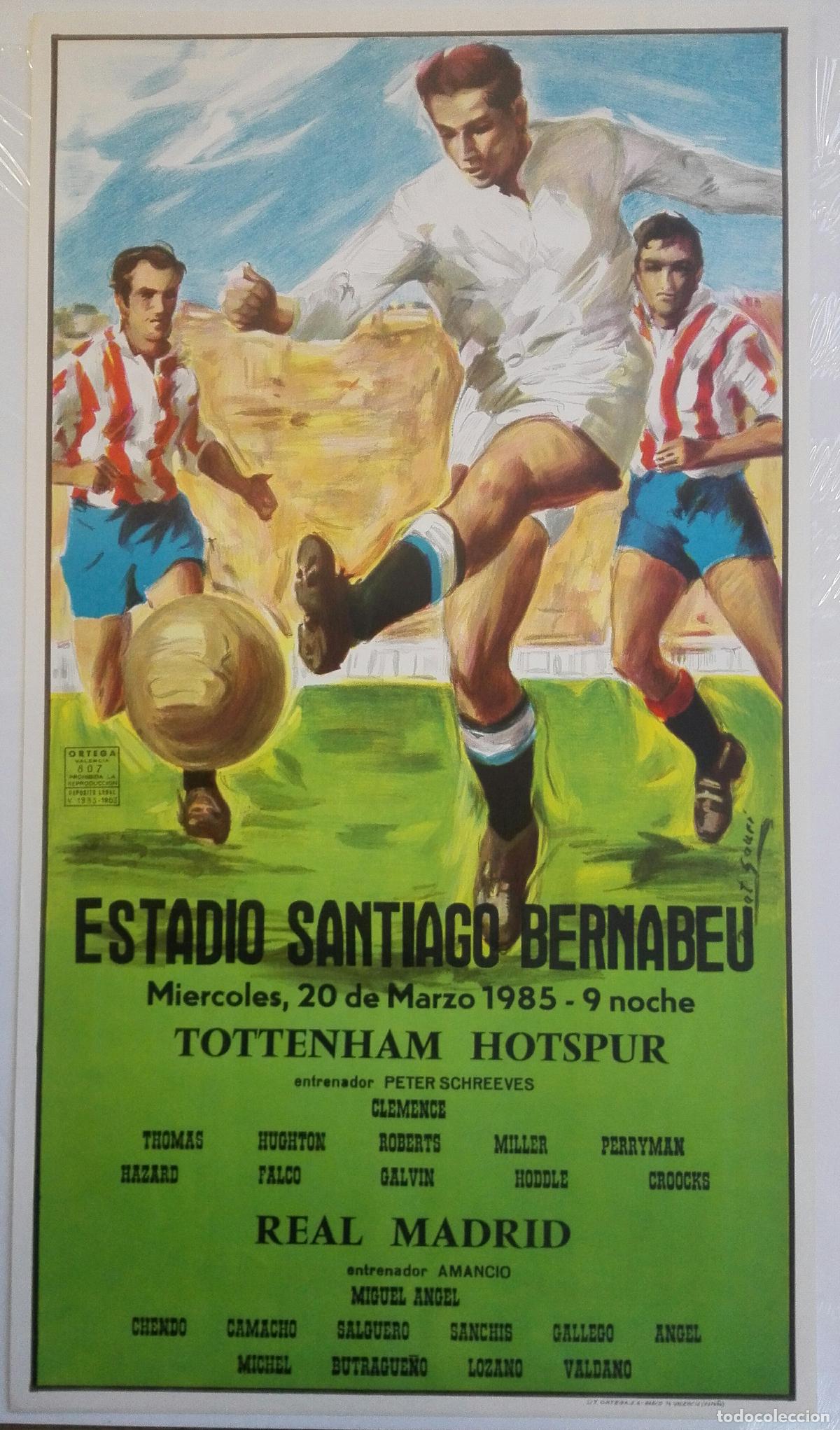 B&uuml;cher: CARTEL FUTBOL. PARTIDO TOTTENHAM - REAL MADRID. 1985. ESTADIO S. BERNABEU.