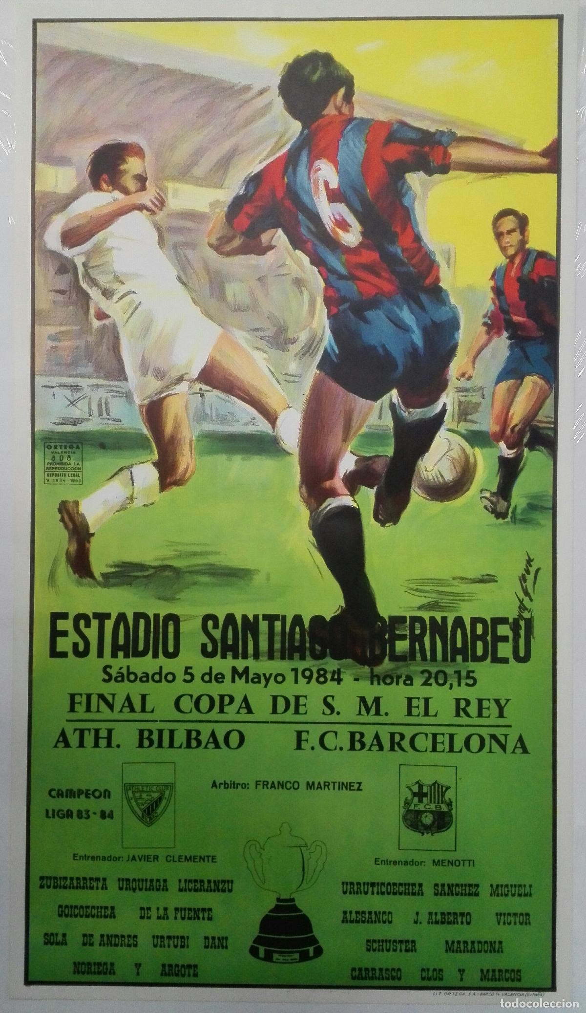 B&uuml;cher: CARTEL FUTBOL FINAL COPA DEL REY 1984.ATH. BILBAO - F.C. BARCELONA. ESTADI S. BERNABEU.