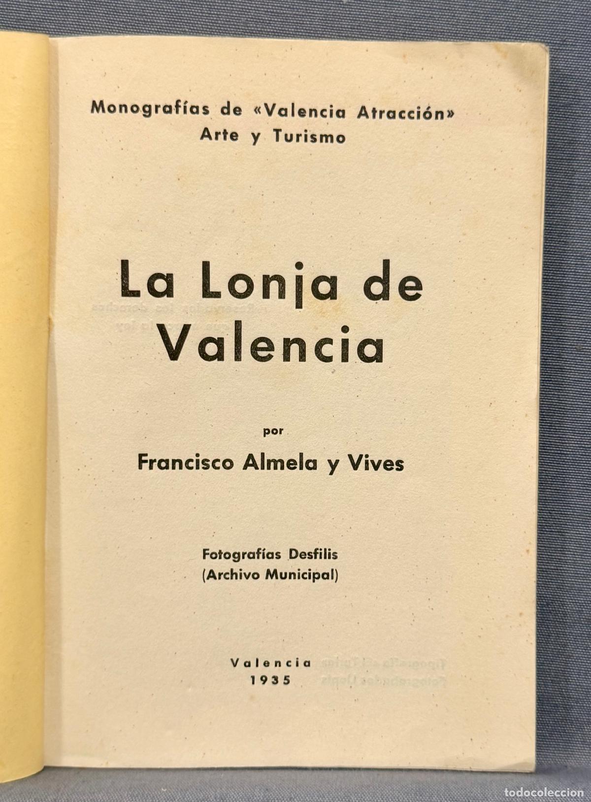 Libros: LA LONJA DE VALENCIA. - ALMELA Y VIVES, FRANCISCO. - Foto 4