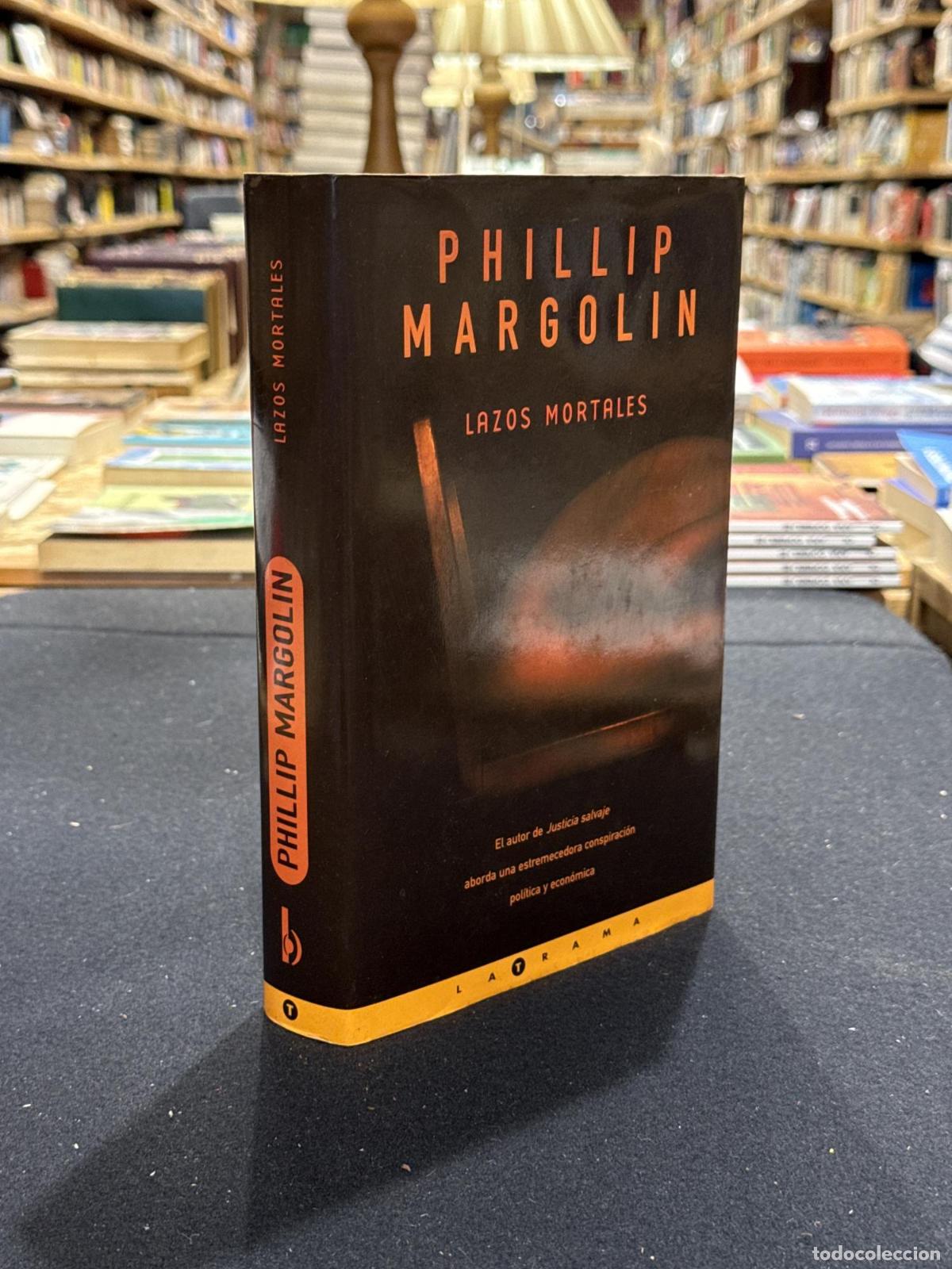 Libros: Lazos mortales - Philip Margolin