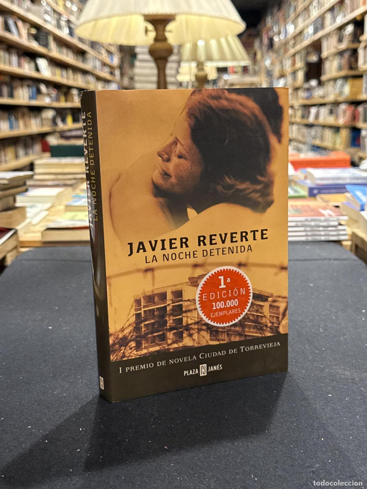 Libros: La noche retenida - Javier Reverte