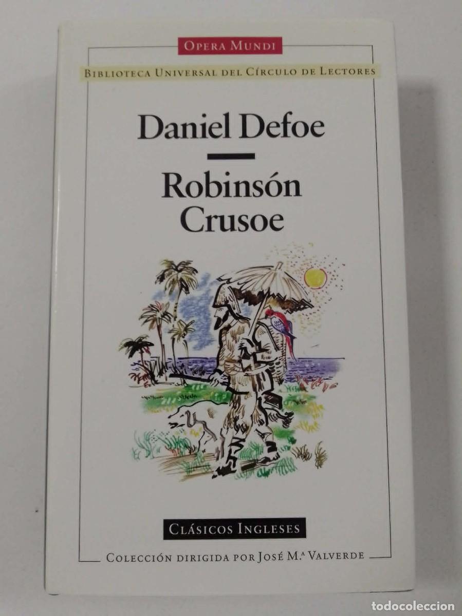 Libros: Robins&oacute;n Crusoe. Daniel Defoe. Opera Mundi, Biblioteca Universal C&iacute;rculo de Lectores