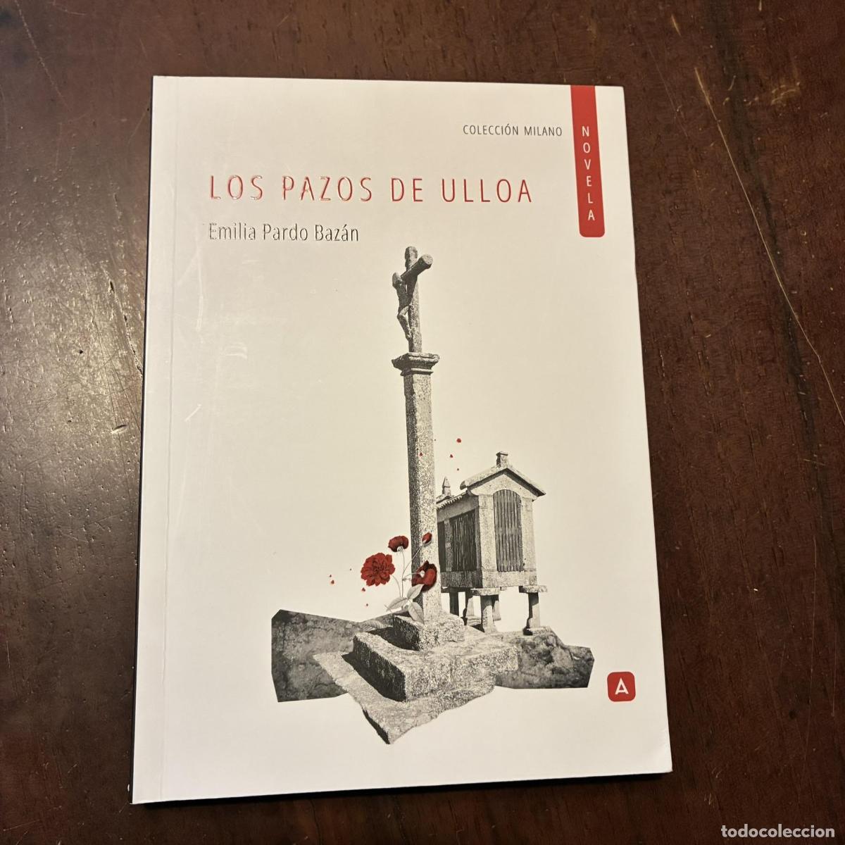 Libros: Los pazos de Ulloa - Emilia Pardo Baz&aacute;n