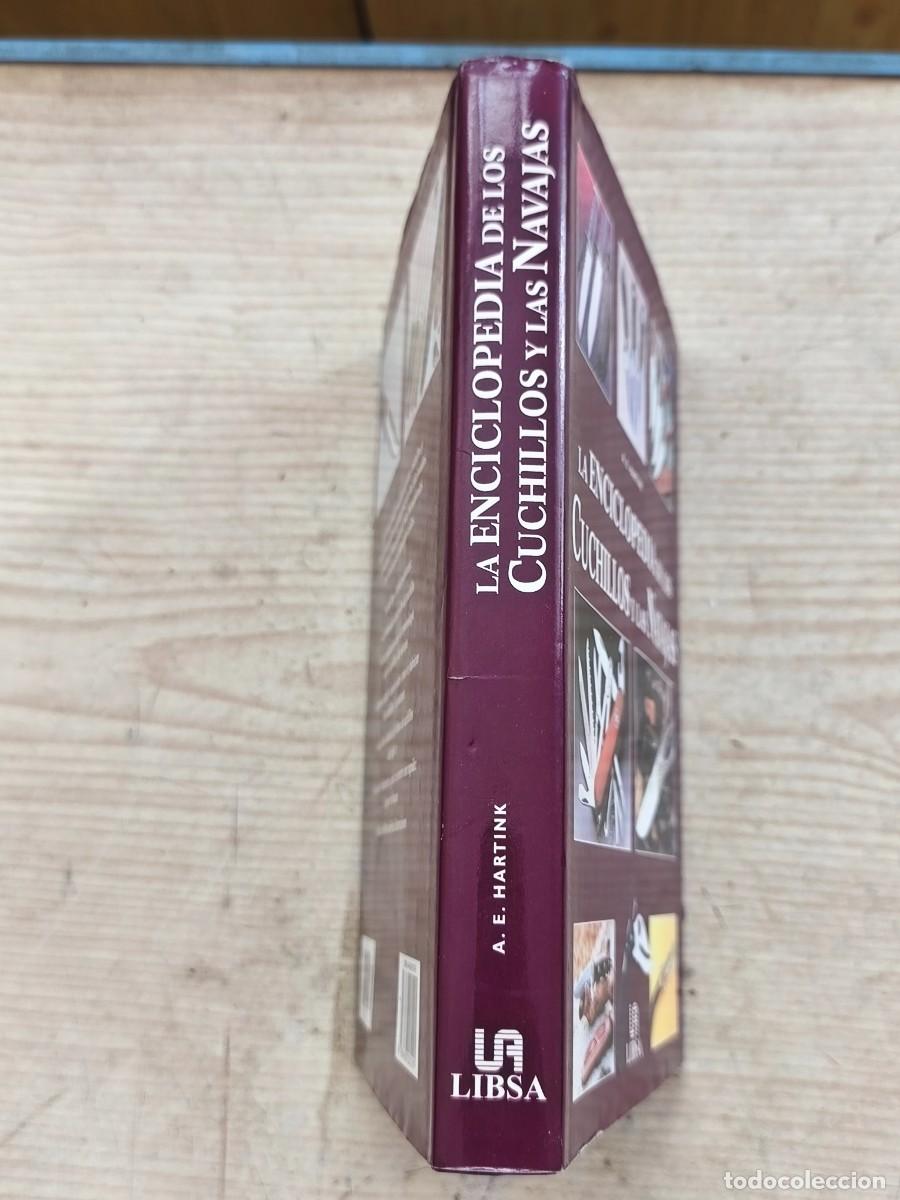 Libros: La Enciclopedia de los Cuchillos y las Navajas - A. E. Hartink - 2003 - Libsa - Foto 2