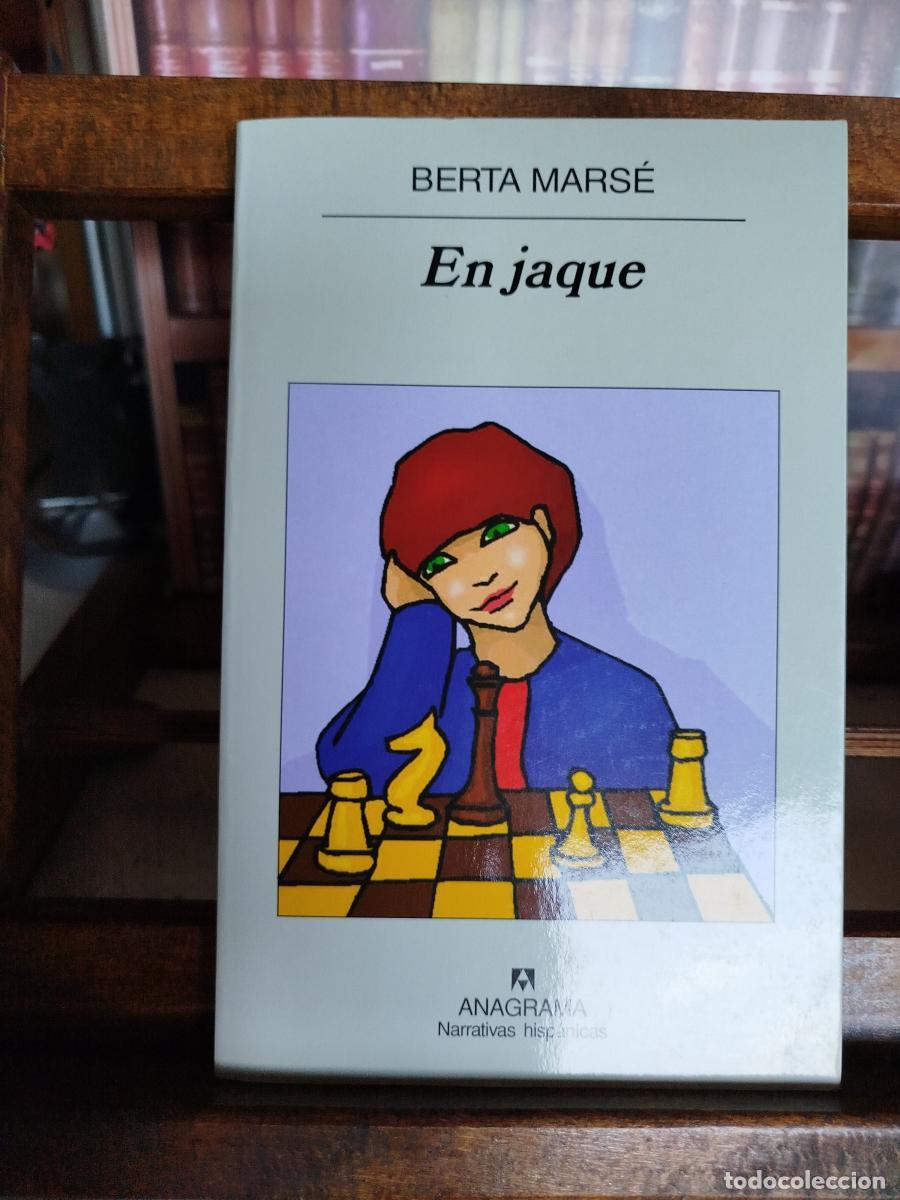 Libros: En jaque - Mars&eacute;, Berta