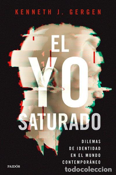Libri di seconda mano: El yo saturado- 9788449334832