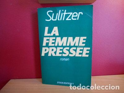 Libri di seconda mano: La Femme Press&eacute;e- 9782863912126