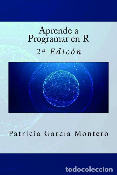 Libros: Aprende a programar en R- 9781537577029 - Foto 1