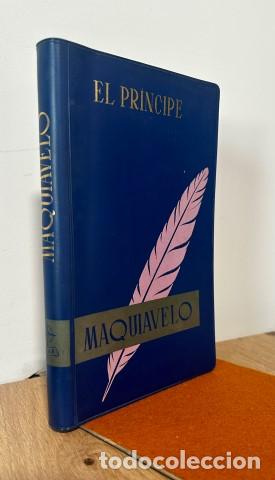 Libros: EL PR&Iacute;NCIPE, seguido de un prefacio de Voltaire y del AntiMaquiavelo o Ex&aacute;men del Pr&iacute;ncipe - MAQUIAV