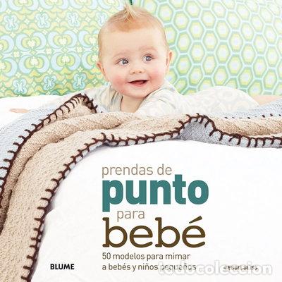 Libros: Prendas de punto para beb&eacute;- 9788480769808 - Foto 1