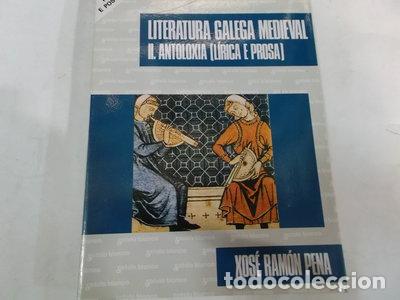 Libros: Literatura Galega Medieval II. Antoloxia- 9788478240661