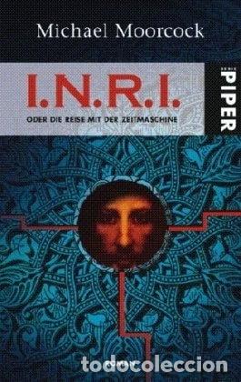Libros: I.N.R.I. oder die Reise mit der Zeitmaschine- 9783492286183