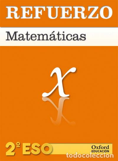 Libros: Matem&aacute;ticas 2.&ordm; ESO. Refuerzo. Cuaderno- 9788467369373