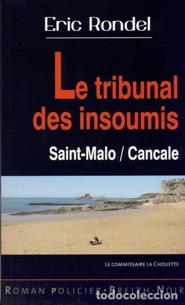 books: Le tribunal des insoumis- 9782845832817
