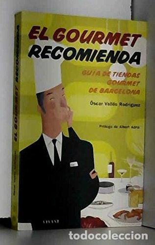books: El gourmet recomienda- 9788496054288