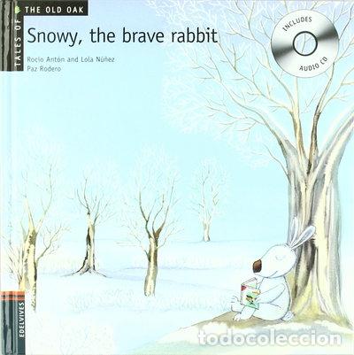Libros: Snowy, the Brave Rabbit- 9788426376930