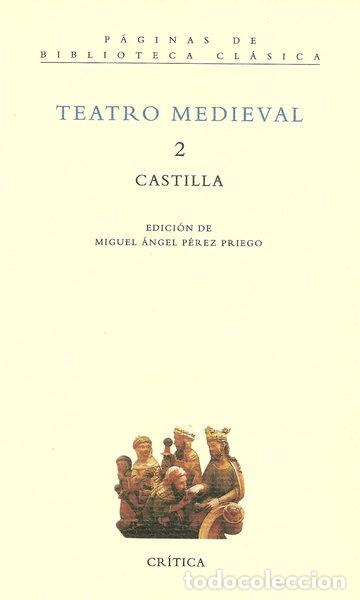 Livres: Teatro medieval 2. Castilla- 9788474238020