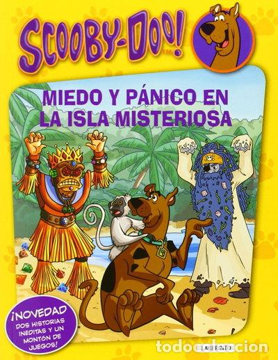 Libros: Scooby-Doo. Miedo y p&aacute;nico en la isla misteriosa- 9788484837442