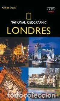 B&uuml;cher: Gu&iacute;a Audi National Geographic: Londres- 9788482983547