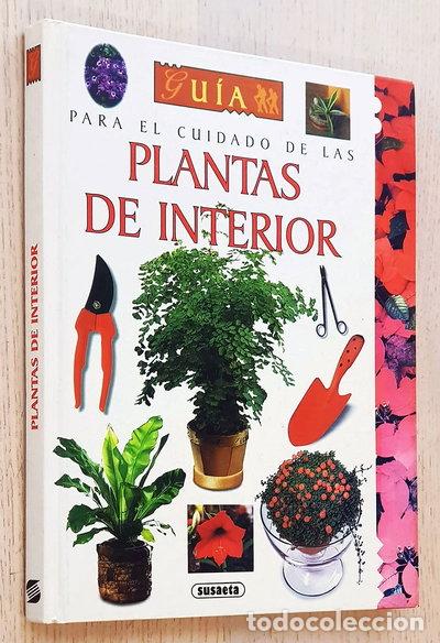 Libros: Gu&iacute;a para el cuidado de las plantas de interior- 9788430575312