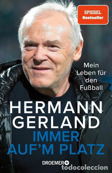 Libros: Immer auf'm Platz: Mein Leben f&uuml;r den Fu&szlig;ball- 9783426278864