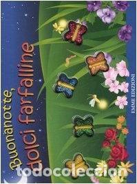 Livros em segunda m&atilde;o: Buonanotte, dolci farfalline- 9788879279192