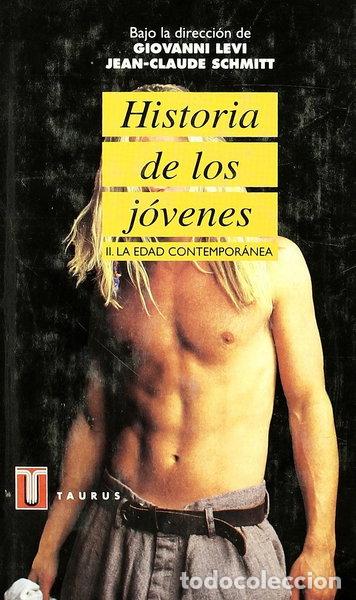 Libri di seconda mano: Historia de los j&oacute;venes- 9788430600687