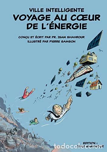 Libros: Voyage au c&oelig;ur de l&rsquo;&eacute;nergie- 9782958037727