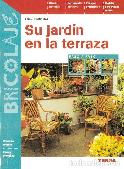 Libros: Su jard&iacute;n en la terraza- 9788430594931