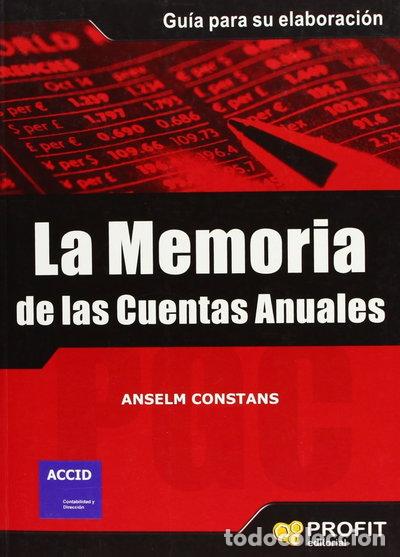 B&uuml;cher: La memoria de las cuentas anuales- 9788496998179
