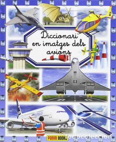 Libros: Diccionari en imatges dels avions- 9788490940303